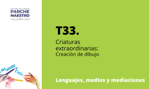 T33. Criaturas extraordinarias: Creación de dibujo
